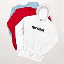 Load image into Gallery viewer, "Tren Harder" Unisex Hoodie
