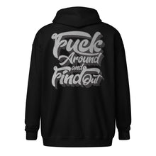 Load image into Gallery viewer, "F*** AROUND & FIND OUT" UNISEX Hoodie GREY/BLACK
