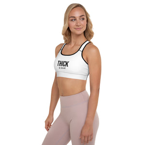 "Thick & Tired" Padded Sports Bra