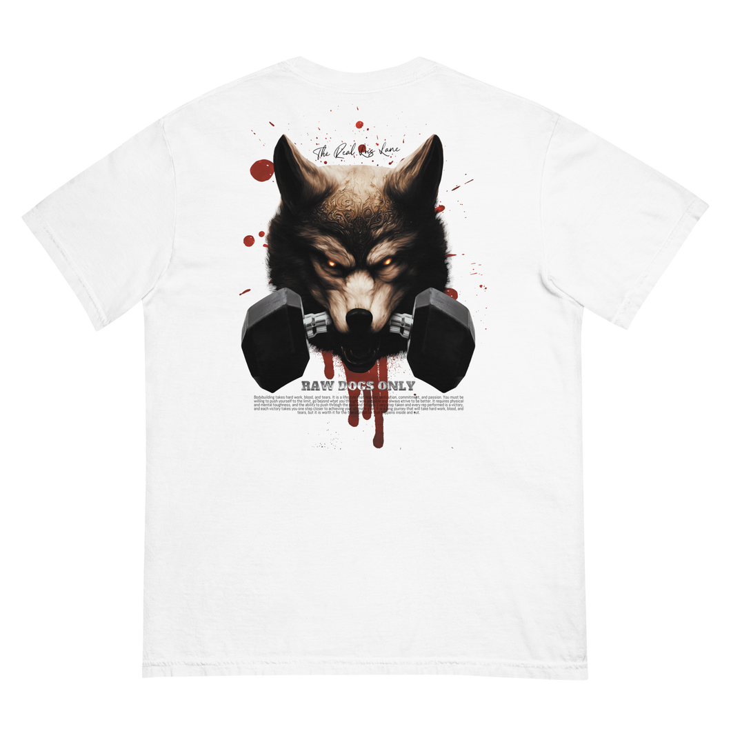 Raw Dogs Only Thick Tee